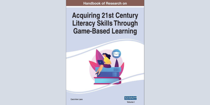 Publication of Book Chapter in the Handbook of Research on Acquiring 21st Century Literacy Skills Through Game-Based Learning
