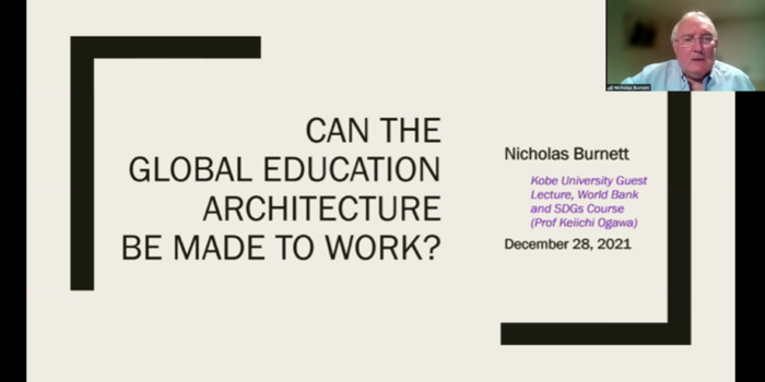 “Can the Global Education Architecture Be Made to Work?” lecture by Dr. Nicholas Burnett